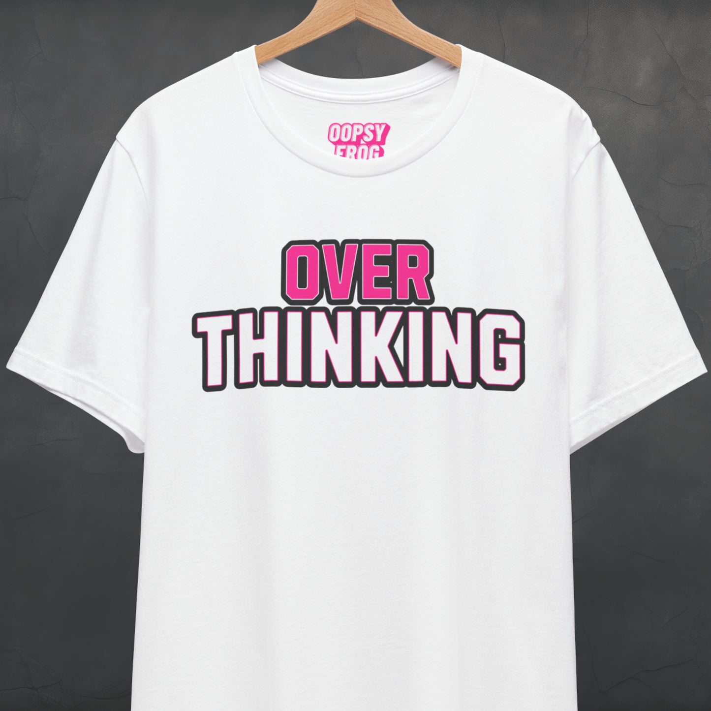 Overthinking Tee