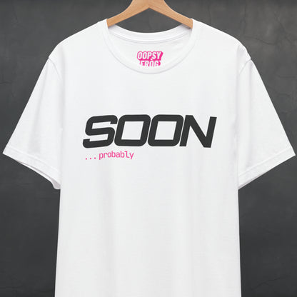 Soon… Probably Tee