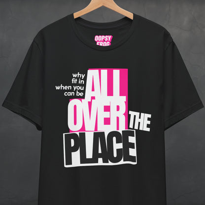 All Over The Place Tee