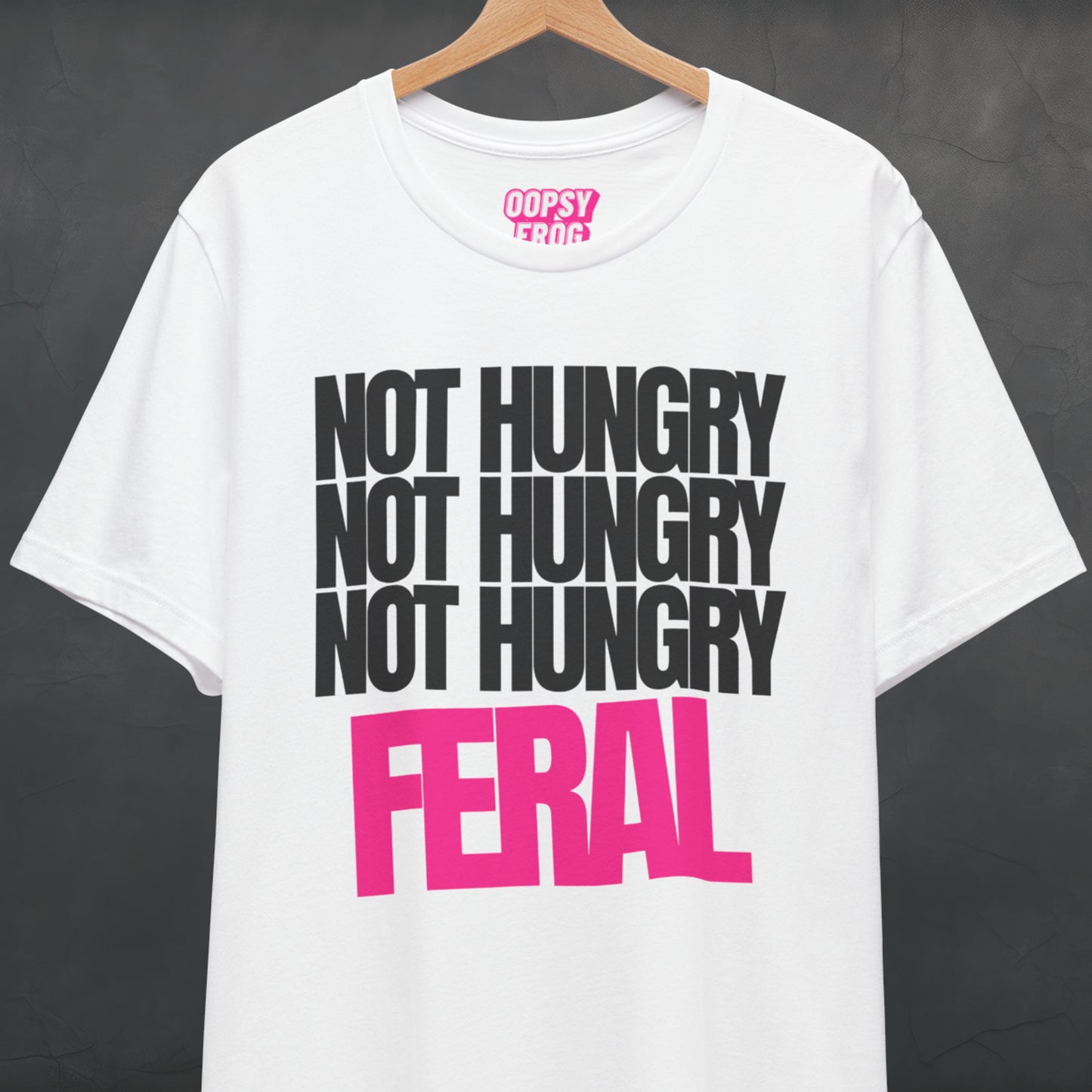 Not Hungry Feral Tee (Pink)