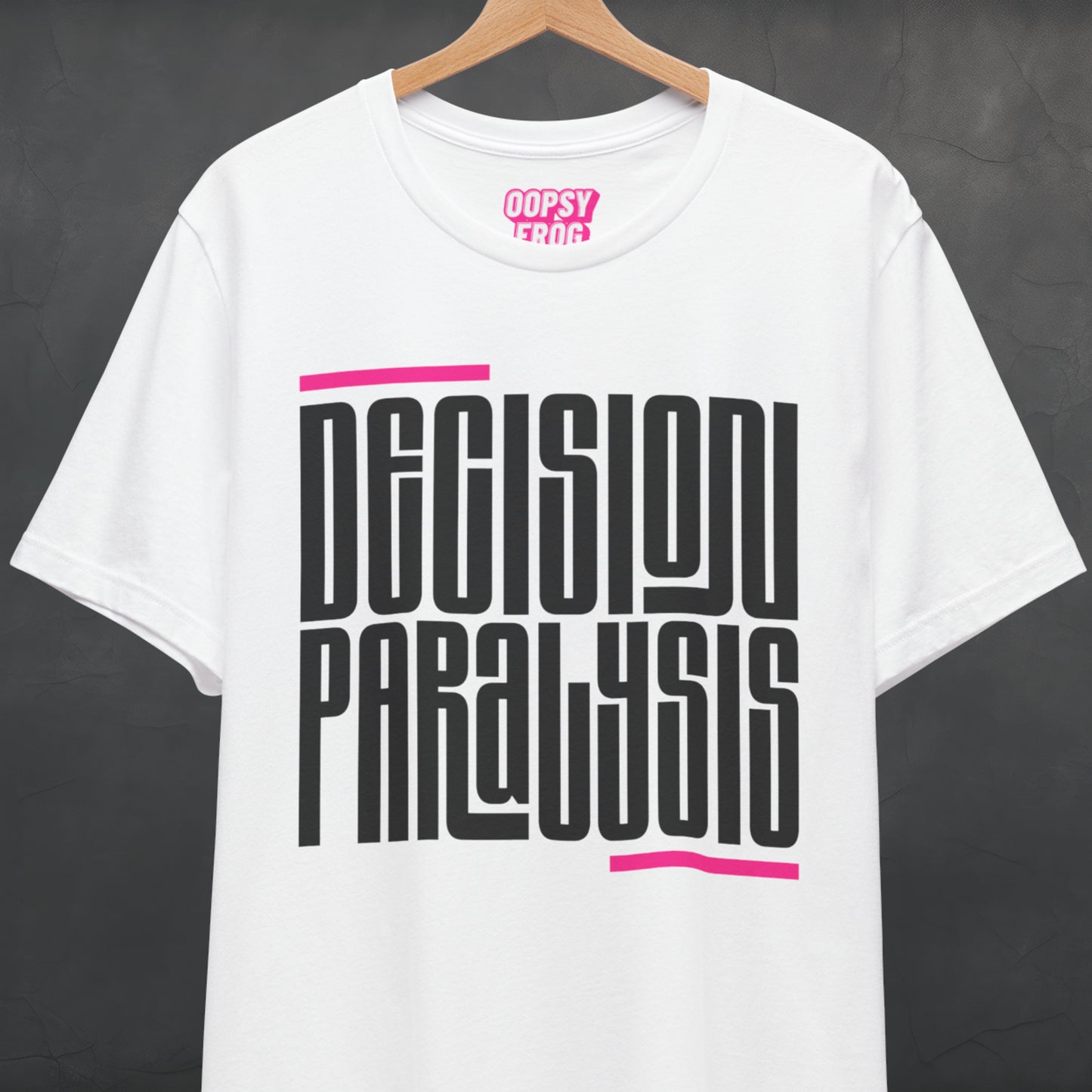Decision Paralysis Tee (Script)